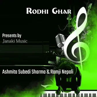 Rodhi Ghar by Ramji Nepali