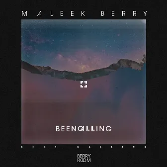 Been Calling by Maleek Berry