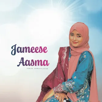 JAMEESE AASMA by Jahana Jafar