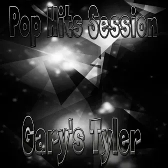 Pop Hits Session by Gary's Tyler