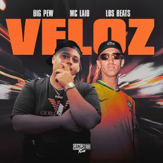 Veloz by MC Laio