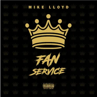 Fan Service by Mike Lloyd