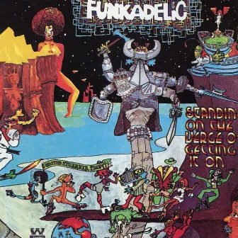 Standing On The Verge Of Getting It On by Funkadelic