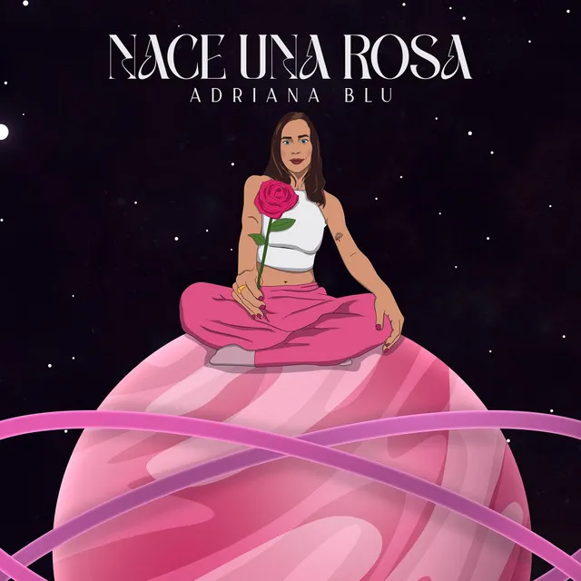 NACE UNA ROSA