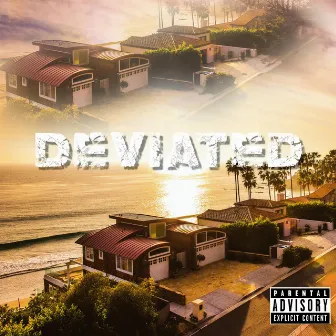 Deviated by Rizzy tha Great