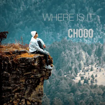 Where Is It by Chogo