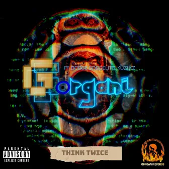 THINK TWICE (Remix) by Gorgani