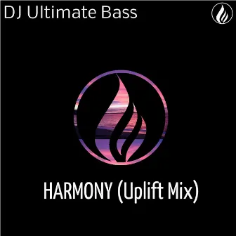 Harmony by DJ Ultimate Bass