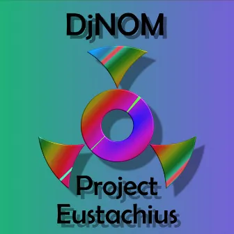 Project Eustachius by DjNOM