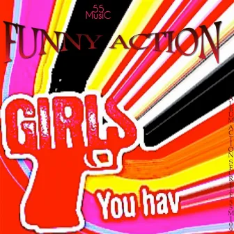 Funny Action by 