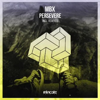 Persevere by MBX