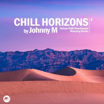 Chill Horizons, Vol. 3 by Unknown Artist