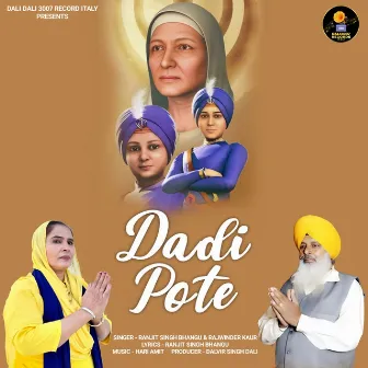 Dadi Pote by Rajwinder Kaur