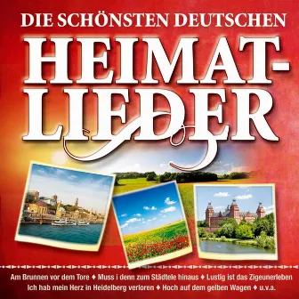 Die schönsten Deutschen Heimatlieder by Holger Stern