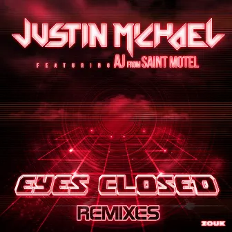 Eyes Closed (Jerome Isma-Ae Dub) by Justin Michael