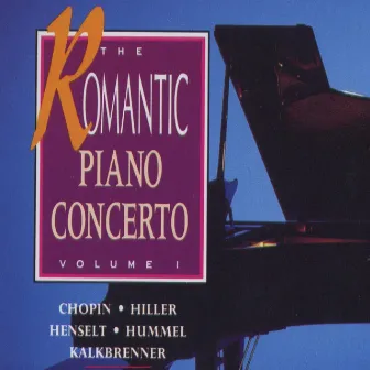 The Romantic Piano Concerto, Vol. I by Hans Kann