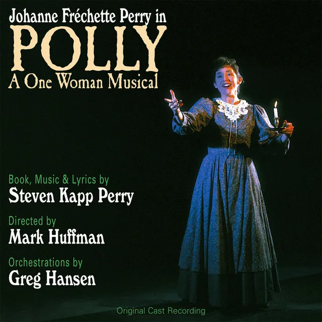 Polly: A One Woman Musical