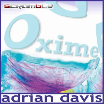 Oxime EP by Adrian Davis