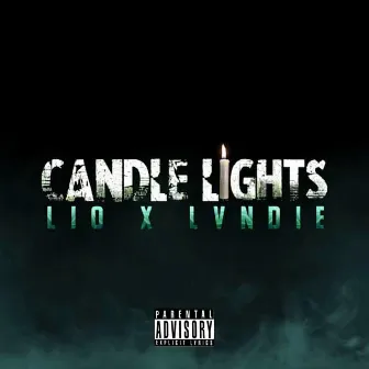 Candle Lights by Lvndie