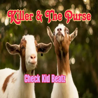 Killer & The Purse by Killer Kid SA