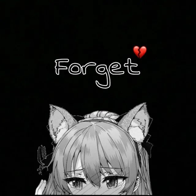 Forget