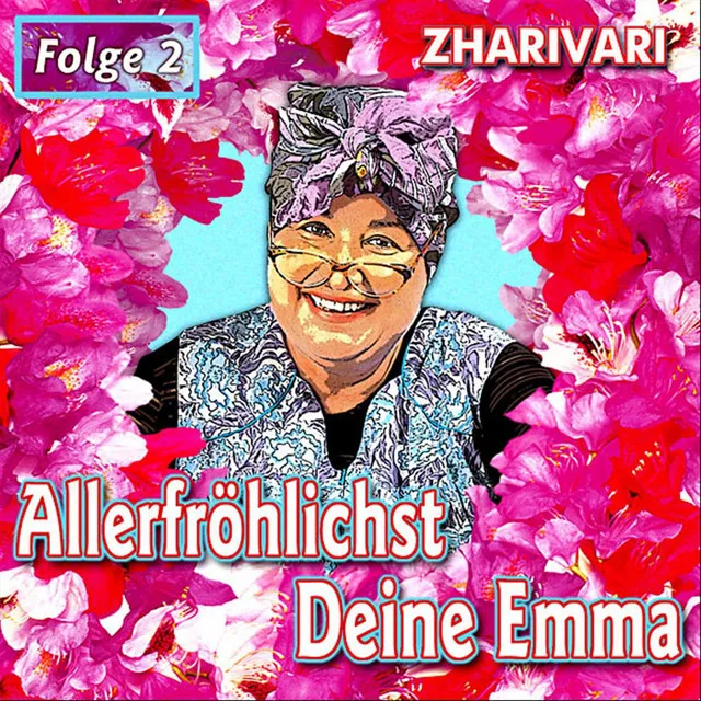 Allerfröhlichst Deine Emma - Folge 2