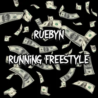 Running Freestyle by Ruebyn