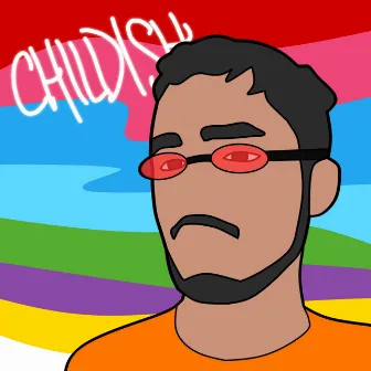 CHILDISH (Clean) by Kid Rohan