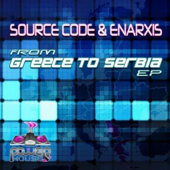 From Greece to Serbia by Source Code