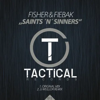 Saints 'N' Sinners by Fisher & Fiebak