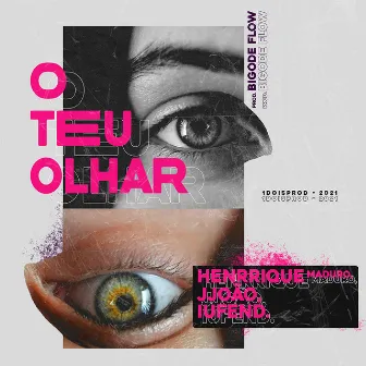 O Teu Olhar by iuFend