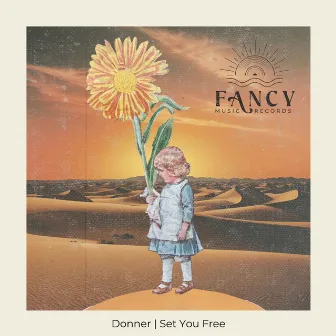 Set You Free by Donner