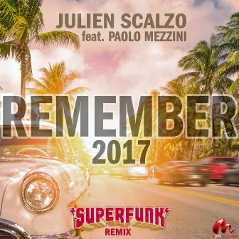 Remember 2017 by Julien Scalzo