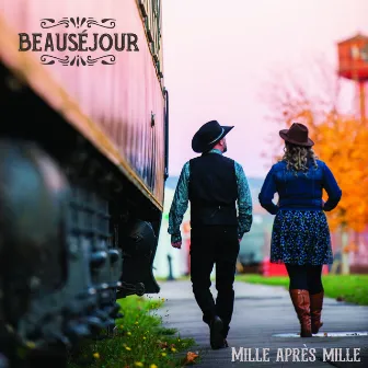 Mille après mille by Beauséjour