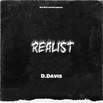 Realist Freestyle by D.Davis