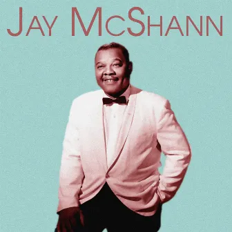 Presenting Jay McShann by Jay McShann