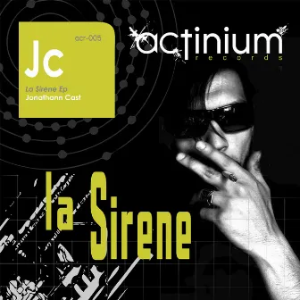 La Sirene - EP by Jonathann Cast