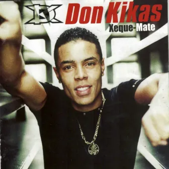 Xeque-Mate by Don Kikas