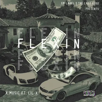 Flexin by The Last Prod