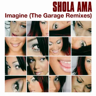 Imagine (The Garage Remixes) by Shola Ama