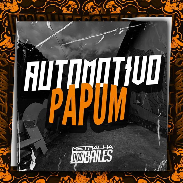 Automotivo Papum