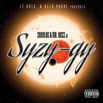 Syzy-Gy by Seen Loc