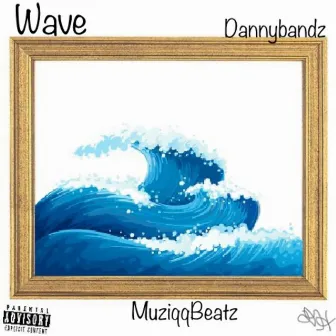 Wave by Bandz