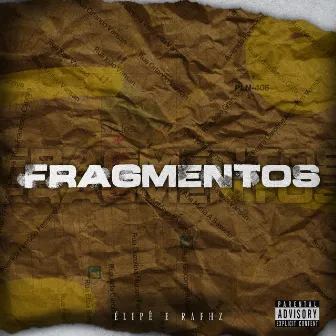 Fragmentos by ÉLIPÊ