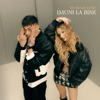 Imuni la bine by Juno