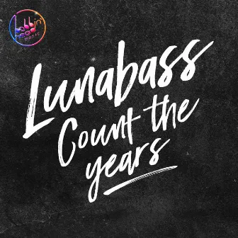 Count the Years by Lunabass