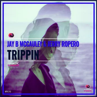 Trippin by Jay B McCauley