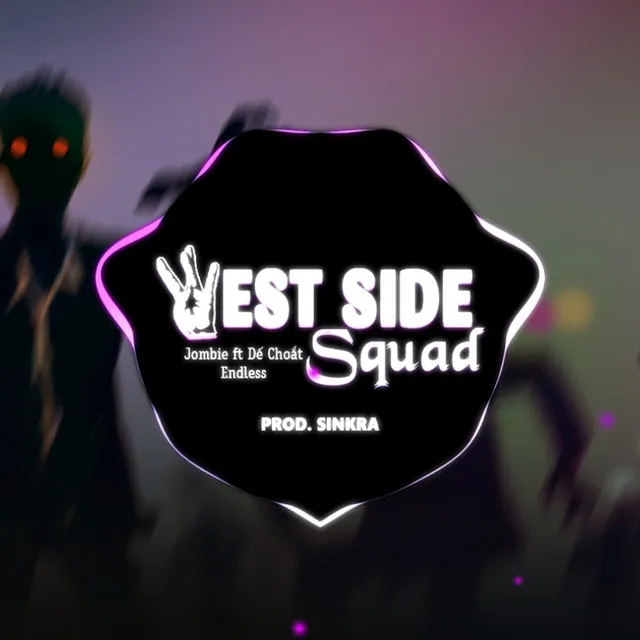 Westside Squad - Remix