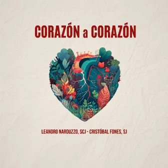 Corazón a Corazón by Leandro Narduzzo