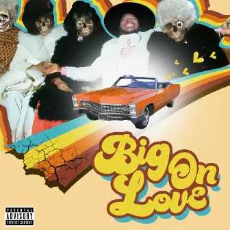 Big On Love by Eddie Drippin'